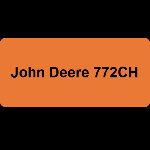 John Deere 772CH